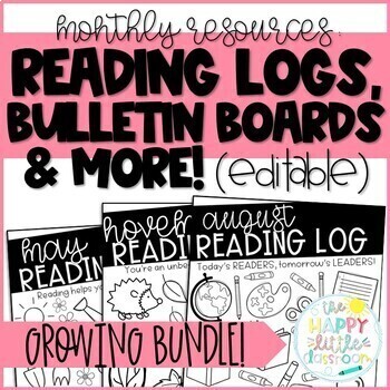 Preview of Editable Monthly Reading Resources- Reading Logs, Bulletin Boards and More!