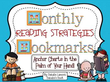 Preview of Monthly Reading Strategies Bookmarks {Anchor Charts in the Palm of Your Hand}