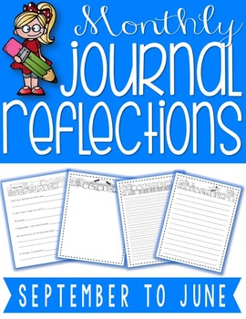 Preview of Monthly Reflection Journal {Writing Activities}