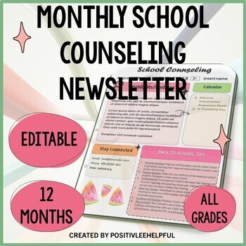 Preview of ✅Monthly School Counseling Newsletter- Editable Templates With Built-In Content