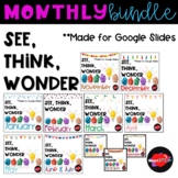Monthly See, Think, Wonder Bundle - Distance Learning - In