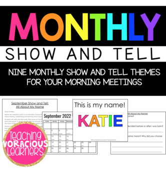Preview of Monthly Show and Tell Themes