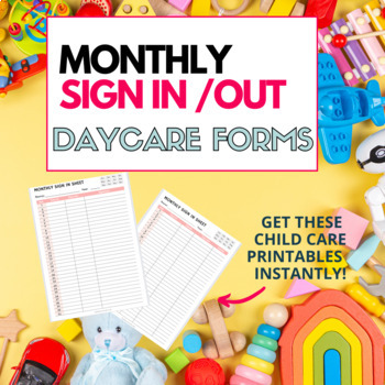 Preview of Monthly Sign In Sheets for Daycare, Child Care, Preschool After & School Program