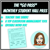 Monthly Student Hall Pass - The "Go Pass"