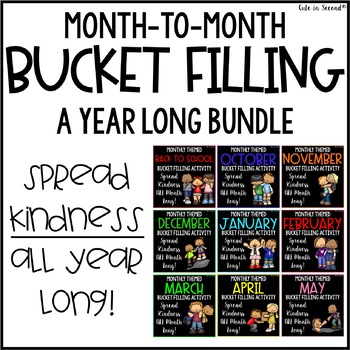 Preview of Monthly Themed Bucket Fillers- Back to School & BEYOND for the Entire Year