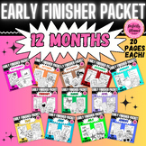 Monthly Themed Early Finishers | Activity Packets | BUNDLE