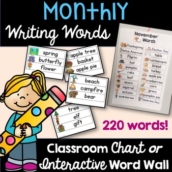 Preview of Monthly Themed Writing Words Chart of Interactive Word Wall