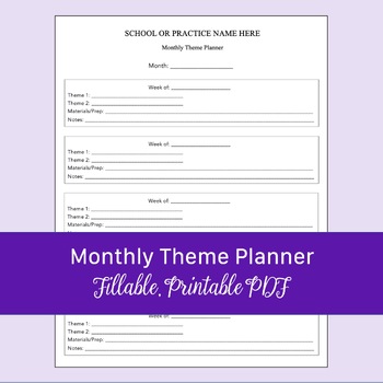 Preview of Monthly Theme Planner | Fillable, Printable PDF for SLPs, OTs, PTs