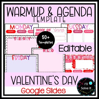 Preview of Monthly Warm Up and Agenda Template | Valentine's Day | Google Slides |