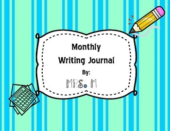 Monthly Writing Journal (Full Year) by Making Every Day Count | TPT