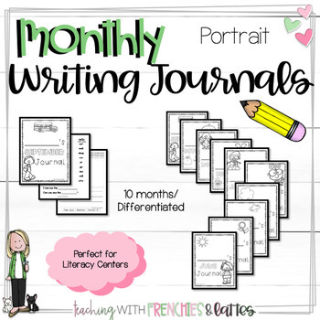 Monthly Writing Journals- Portrait by Teaching with Frenchies and Lattes