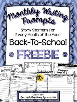 Monthly Writing Prompts --- Back To School / August *FREEBIE* | TpT