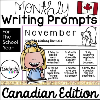 Preview of Monthly Writing Prompts - Canadian Edition