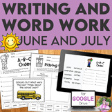 Monthly Writing Prompts and Word Work Activities - June & 