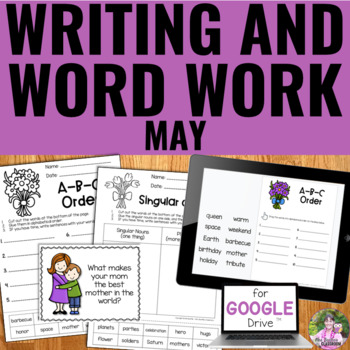 Preview of Monthly Writing Prompts and Word Work Activities for May - Google Slides™ & PDF