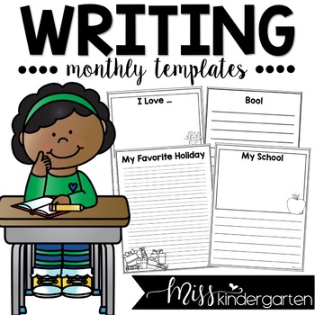 Monthly Writing Templates by Miss Kindergarten Love | TpT