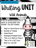 Monthly Writing Unit for Wild Animals - Intermediate Grades