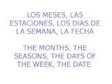 Months, days, date, seasons in Spanish PowerPoint