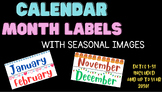 Months of the Year (Seasonal) Calendar Labels
