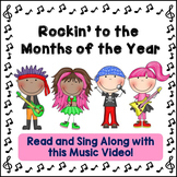 Months of the Year Song: "Rockin' to the Months of the Yea