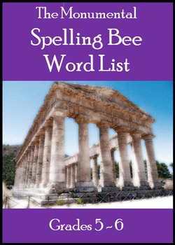 Preview of Monumental Spelling Bee Word List for Grades 5-6