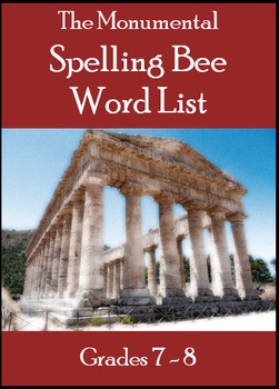 Preview of Monumental Spelling Bee Word List for Grades 7-8