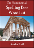 Monumental Spelling Bee Word List for Grades 7-8