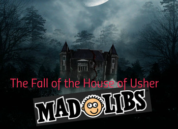 Preview of Mood Study: Poe's Fall of the House of Usher Mad Libs!