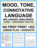 Mood Tone Connotation: NO PREP Lesson Plan & Student Materials