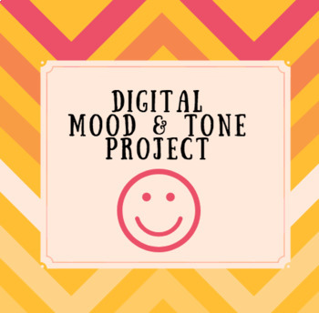 Preview of Distance Learning: Mood and Tone Project