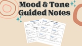 Mood and Tone Guided Notes