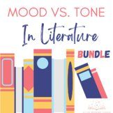 Mood vs. Tone in Literature Bundle