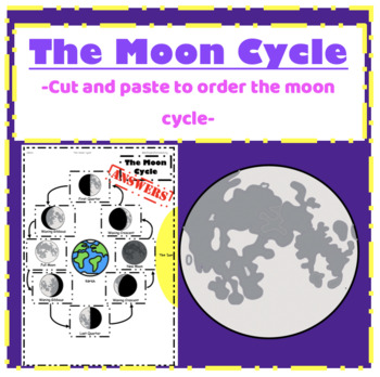 Moon Cycle: Cut and Paste Answer sheet included by Andie's Art For Teaching