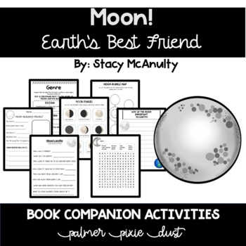 Preview of Moon! Earth's Best Friend by Stacy McAnulty Book Companion