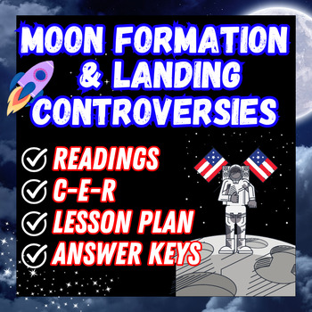 Preview of Moon Formation & Moon Landing Controversies - NGSS and NYSSLS Aligned Activities