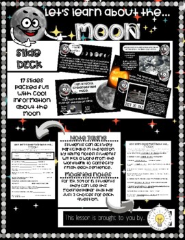 Preview of Moon- Learn about the Moon through a Slide Deck and comprehension  sheet
