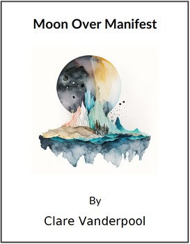 Preview of Moon Over Manifest - (Lesson Plan)