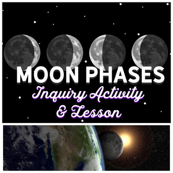 Preview of Moon Phase Experiment Inquiry Based