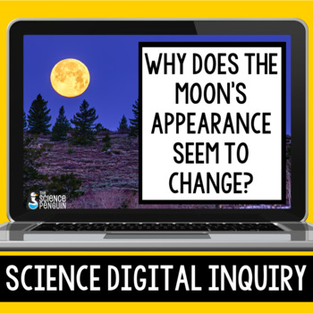 Preview of Moon Phases Digital Inquiry | Lunar Cycle Digital Resource 4th Grade 5th Grade