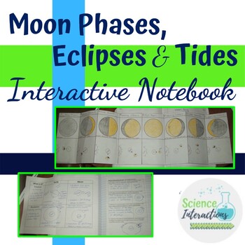 Preview of Moon Phases, Eclipses, and Tides Interactive Notebook