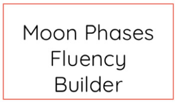 Preview of Moon Phases Fluency Builder