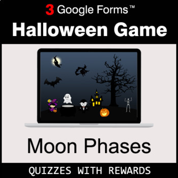 Preview of Moon Phases | Halloween Decoration Game | Google Forms | Digital Rewards