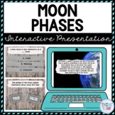 Moon Phases Interactive Google Slides™ Presentation | Dist