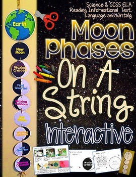 Preview of Moon Phases Create, Facts, and Fill Ins on a String Interactive Fun!