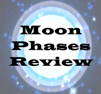 Preview of Moon Phases Review