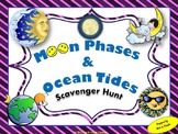 Moon Phases and Ocean Tides Scavenger Hunt: | Digital Dist