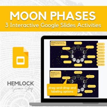 Preview of Moon Phases - drag-and-drop & labeling activity in Slides