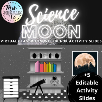 Preview of Moon Science Themed Virtual Classroom Template for Bitmoji™ and Google Slides™