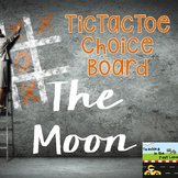 Moon TicTacToe Choice Board Extension Activities
