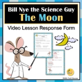 Moon Video Response Worksheet Bill Nye the Science Guy